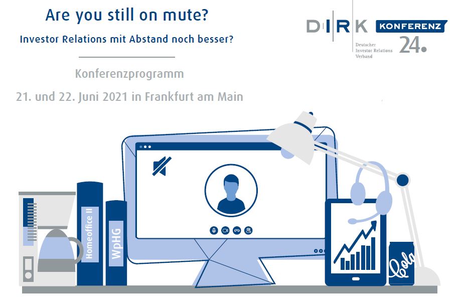 IR_community's tweet photo. 24. DIRK-Konferenz am 21./22. Juni 2021
Programm veröffentlicht!
Weitere Infos zur Konferenz hier: https://t.co/taHDWDTZWh
Registrierung hier: https://t.co/voKQRUPs3W
#InvestorRelations #irchat #Kapitalmarkt #DIRK2021 https://t.co/9Djk5F7VF5