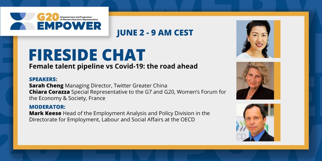 🇬🇧 Ready for the Fireside Chat! On June 2nd #G20EMPOWER will host an event with <a href="/Sara_Cheng2020/">Sara Cheng</a> and <a href="/ChiaraCorazzaWF/">Chiara Corazza</a>, moderated by #MarkKeese, to discuss about “Female talent pipeline vs #Covid19: the road ahead. Stay tuned for the key highlights from the event!