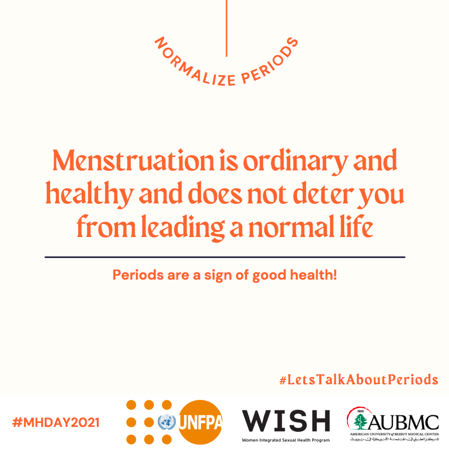 UNFPALebanon's tweet photo. Periods are not dirty! Using correct terminology, developing a positive attitude, and pushing the menstrual discourse goes a long way in fighting the stigma. 

Let us #NormalizePeriods. 

#LetsTalkAboutPeriods #MHDay2021
@wish_aubmc @Drelkak https://t.co/tdFG5ql9cb