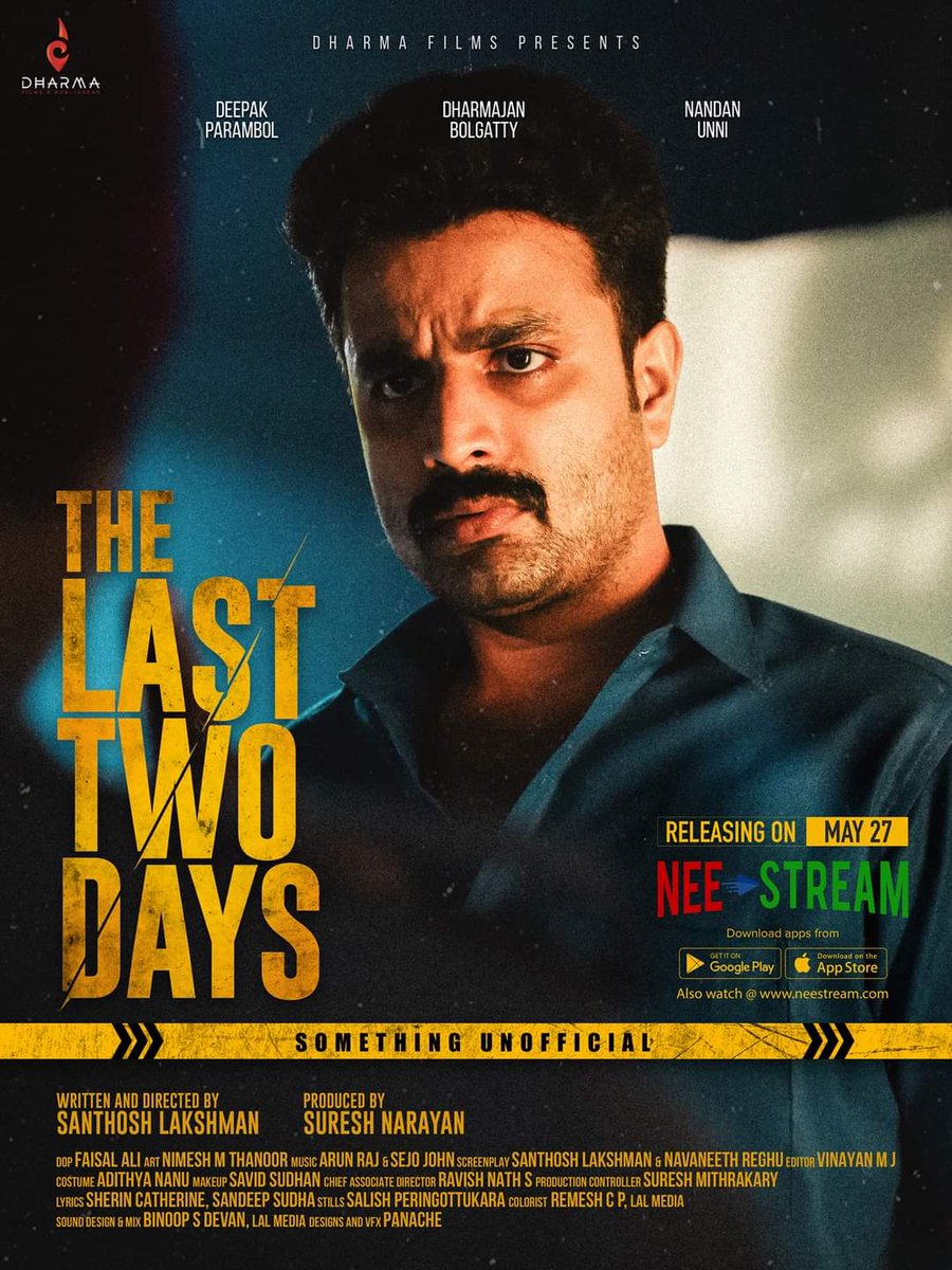CinemaRareIN's tweet photo. Malayalam film #TheLastTwoDays (2021) by #SanthoshLakshman, ft. #DeepakParambol #DharmajanBolgatty and #NandanUnni, now streaming on @neestream.
@arunrajmusic #SejoJohn
#DharmaFilms https://t.co/EXfsYoAQPO