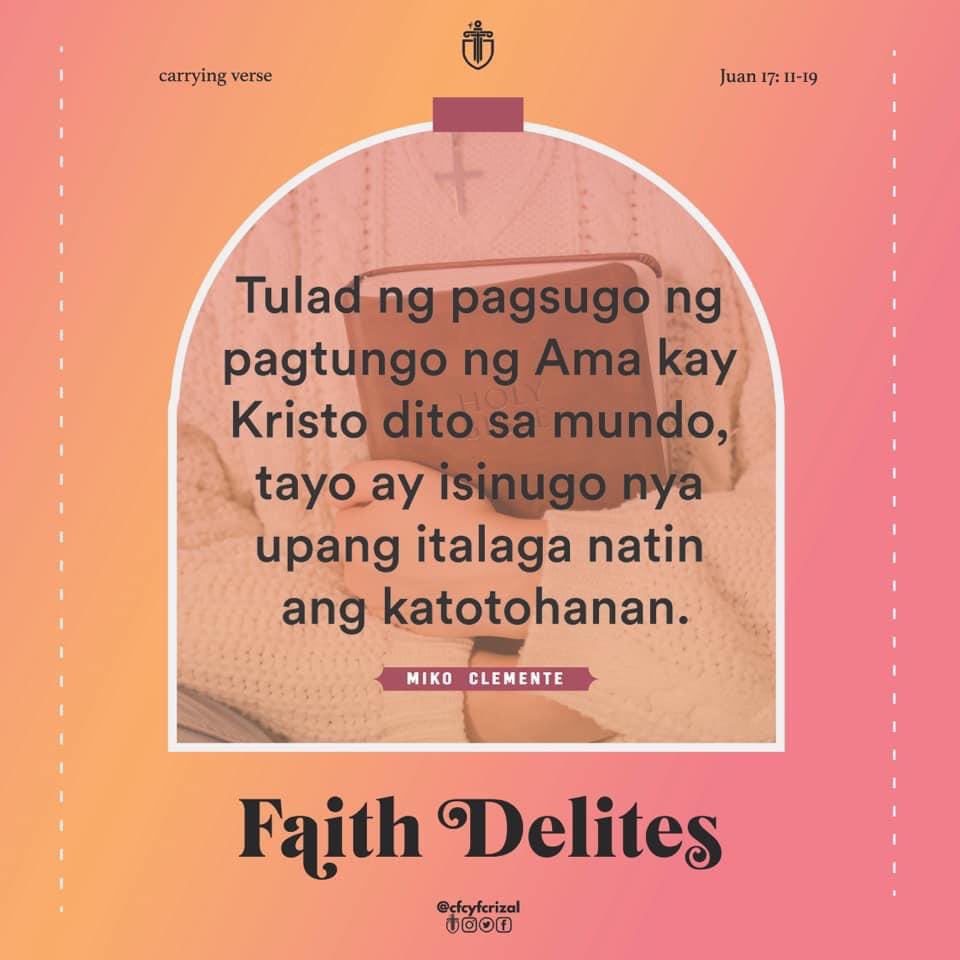cfcyfcrizal's tweet photo. Today’s Faith Delites is from Kuya Miko Clemente! 

Tayo bilang mga Kristiyanong Katoliko ang ginawang katiwala ng mga Apostol na ipagpatuloy ang Misyon na ipinagkatiwala sa kanila ni Kristo. Huwag nating kalimutan na hindi tayo dinala sa mundo na ito na walang rason, https://t.co/JYalDRF8yf