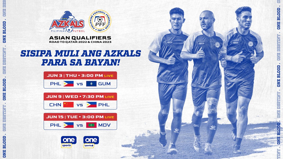 OneSportsPHL's tweet photo. The Philippine Azkals 🇵🇭 are ready to kick off their joint Qatar 2022 World Cup and China 2023 Asian Cup Qualifiers campaign!

Watch their matches on June 3, 9 and 15 LIVE on One Sports and One Sports+! https://t.co/61ROpPC0HS