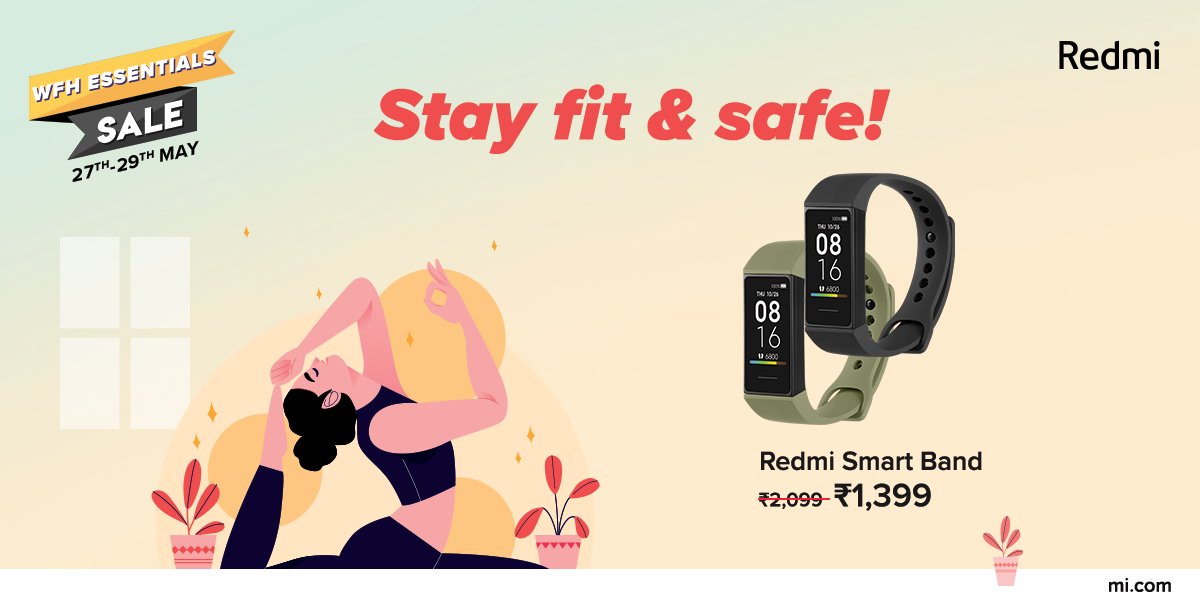 RedmiIndia's tweet photo. #MiFans, get ready to bring home the best of #Redmi from 27th-29th May! 🥳

The #WFHEssentialsSale is here to keep you fit &amp; safe with the #RedmiSmartBand &amp; tons of other products at slashed prices! 😎

Hurry &amp; Visit: https://t.co/X6wkqXSlCw 🛒 https://t.co/WkrXrzc8E7