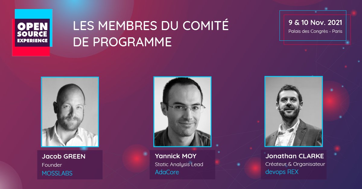 👥 [LES MEMBRES DU COMITÉ DE PROGRAMME]
Merci à Jacob Green @Moss4Cities, Yannick Moy <a href="/AdaCoreCompany/">AdaCore | Ada/C/C++ tools for critical software</a> et Jonathan CLARKE <a href="/devopsREX/">devops REX</a> d'être membres du comité de programme de #OSXP2021
🎤 Prenez la parole ! #callforpapers➡️bit.ly/appelaconferen… 
#OpenSource #DevOps #logiciellibre