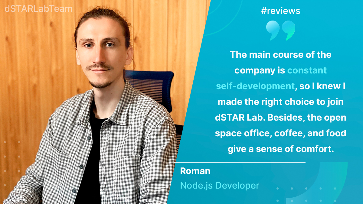 dSTARLab's tweet image. Hello, community! 👋🏻
Let us introduce Roman, a Node.js Developer at dSTAR Lab.
⠀
Roman is a #switcher and came into development with 10 years of experience in electrical #engineering.
⠀
👉🏻 Read his story: bit.ly/3yS9Nho
⠀
#dstarlab #dstarlabteam #employeereview