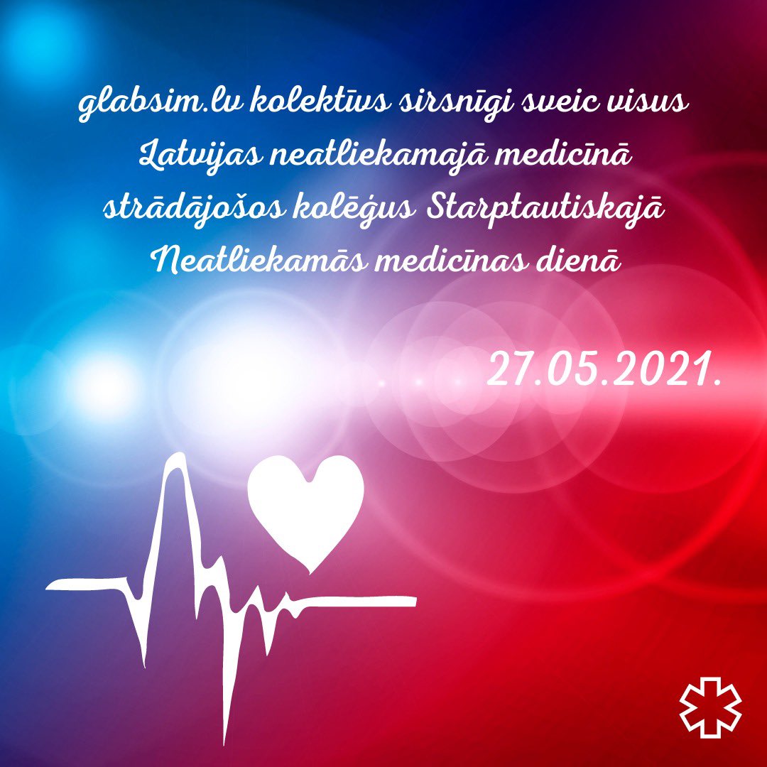 Sirsnīgi sveicam visus Latvijas neatliekamajā medicīnā strādājošos kolēģus Starptautiskajā Neatliekamās medicīnas dienā! 🚑