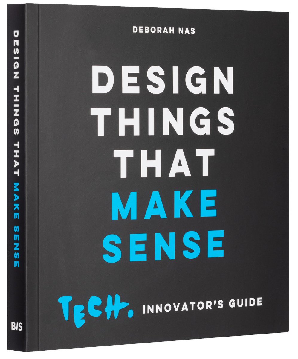 Make sure your next tech product doesn’t fail! #outnow #delftdesign Prof. @deborahnas new book “Design Things That Make Sense” a hands-on guide and toolkit for anyone who wants to #design #products or #services that actually work: lnkd.in/g9AQ93c