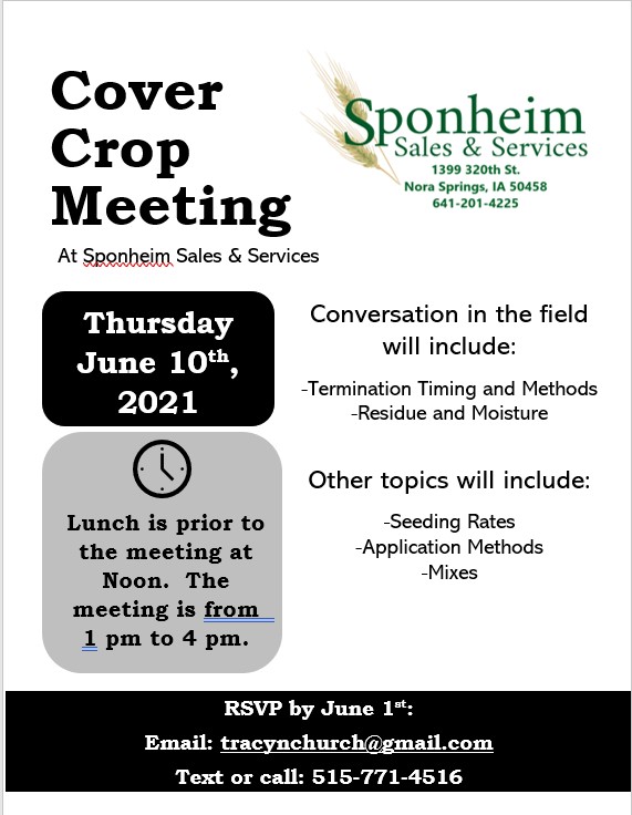 Join us June 10th for a cover crop meeting at Sponheim Sales &amp; Services - spend some time in the field talking about termination plus more!  RSVP by June 1st!
