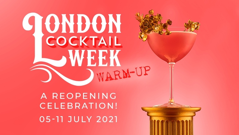 *BIG LONDON COCKTAIL WEEK NEWS ALERT*

Announcing the London Cocktail Week Warm-Up: 05-11 JULY. 

ONE WEEK. £7 Cocktails. 30 OF LONDON'S BEST HIDDEN BARS. 

Buy your £15 wristband for the Warm-Up and it will also be valid for the main festival in October 

l8r.it/gDJG