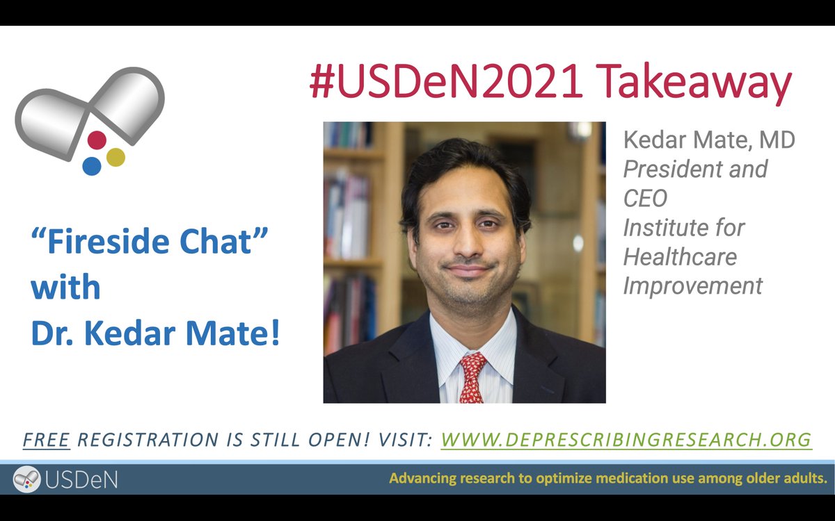 DeprescribeUS's tweet photo. #USDeN2021 is SO excited to have this fabulous Fireside Chat with .@KedarMate! Let's start a thread with this Tweet to share the wisdom we takeaway! https://t.co/Z4cFdlzj01