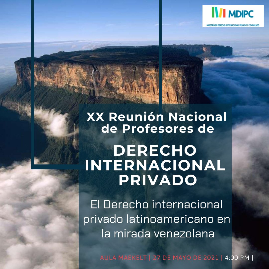 MDIPC_UCV's tweet photo. Hoy a las 4:00 p.m. se llevará a cabo la XX Reunión Nacional de Profesores de DIP, la cual se centrará en “El DIP latinoamericano desde la perspectiva venezolana”. Todo interesado puede ingresar a través del siguiente link: https://t.co/2f6cgAzqHa https://t.co/ggDWZmMZj4