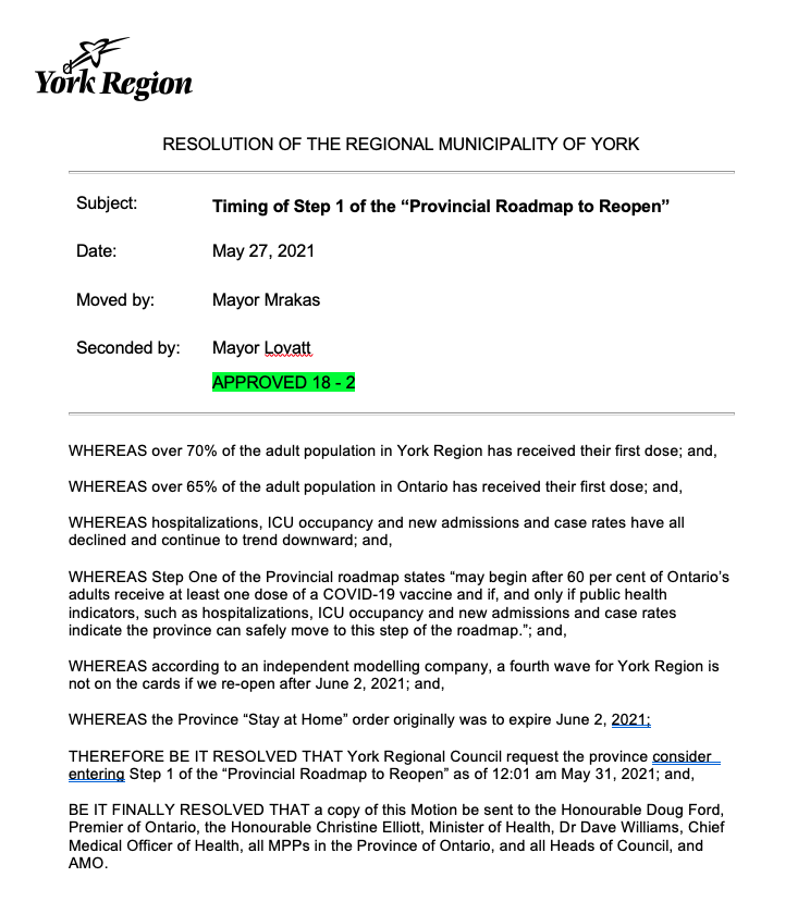 TMrakas's tweet photo. The motion that Mayor @iainlovatt and I put forward today requesting the province consider entering Step 1 of the “Provincial Roadmap to Reopen” as of 12:01 am May 31, 2021 has passed 18-2.... https://t.co/BWNPzEQnjz