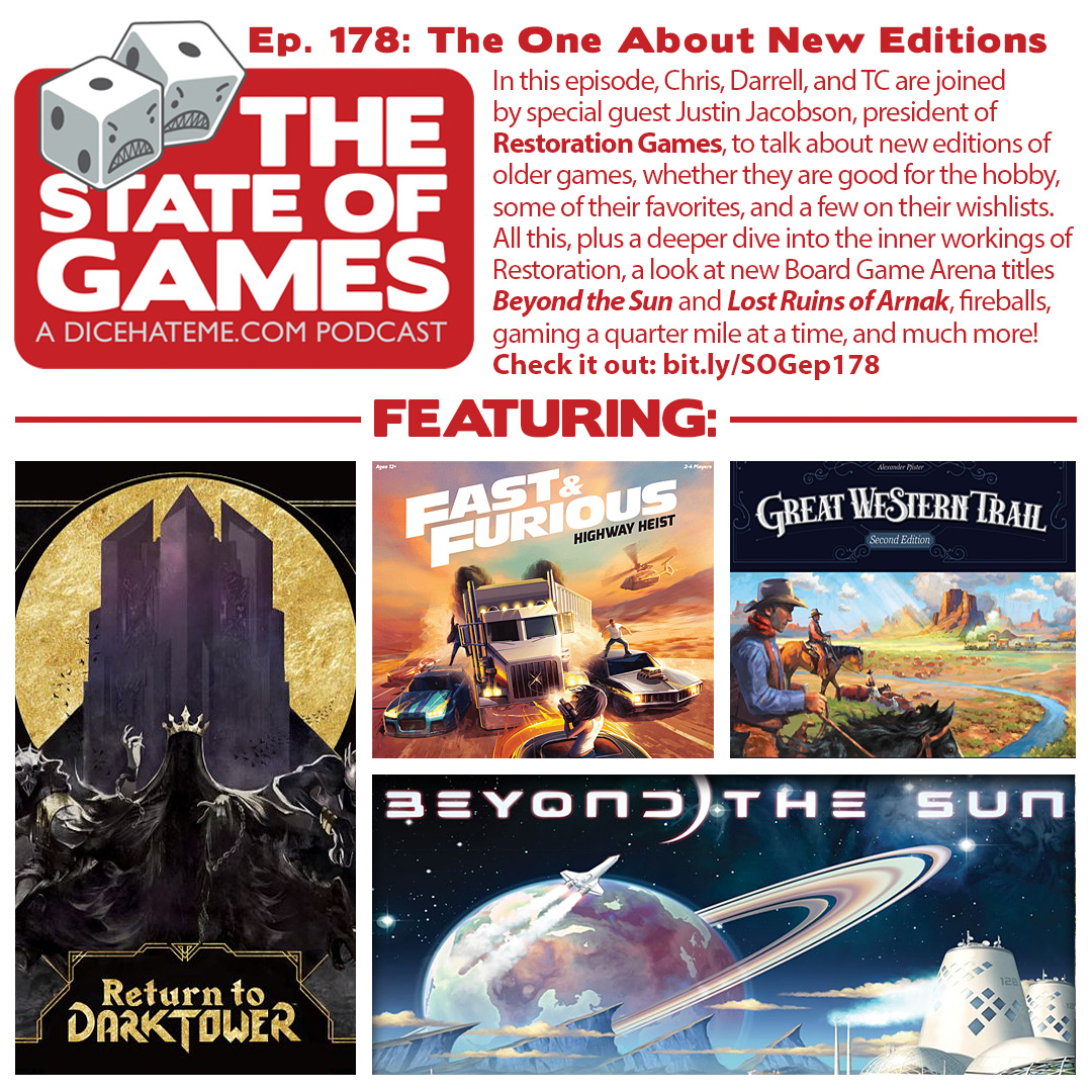 Ep. 178 of <a href="/thestateofgames/">The State Of Games</a> is live and ready to entertain! Amaze as <a href="/getlouder/">Darrell Louder</a>, <a href="/PuppyShogun/">T.C. Petty III 🇺🇦</a>, special guest <a href="/RestorationGame/">Restoration Games</a>, and I gab about the glitz, glam, good, and bad, of souped-up new editions of older games. bit.ly/SOGep178