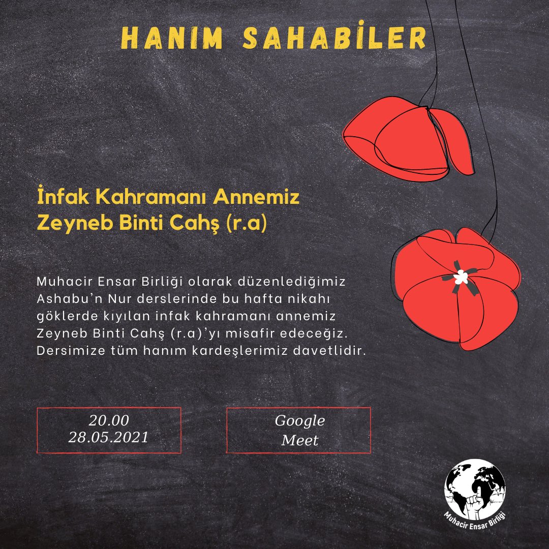 Muhacir Ensar Birliği olarak düzenlediğimiz Ashabu'n Nur derslerinde bu hafta nikahı göklerde kıyılan infak kahramanı annemiz Zeyneb Binti Cahş (r.a)' yı misafir edeceğiz. Dersimize tüm hanım kardeşlerimiz davetlidir.🌼
#muhacirensarbirligi #Ashabunnurdersleri