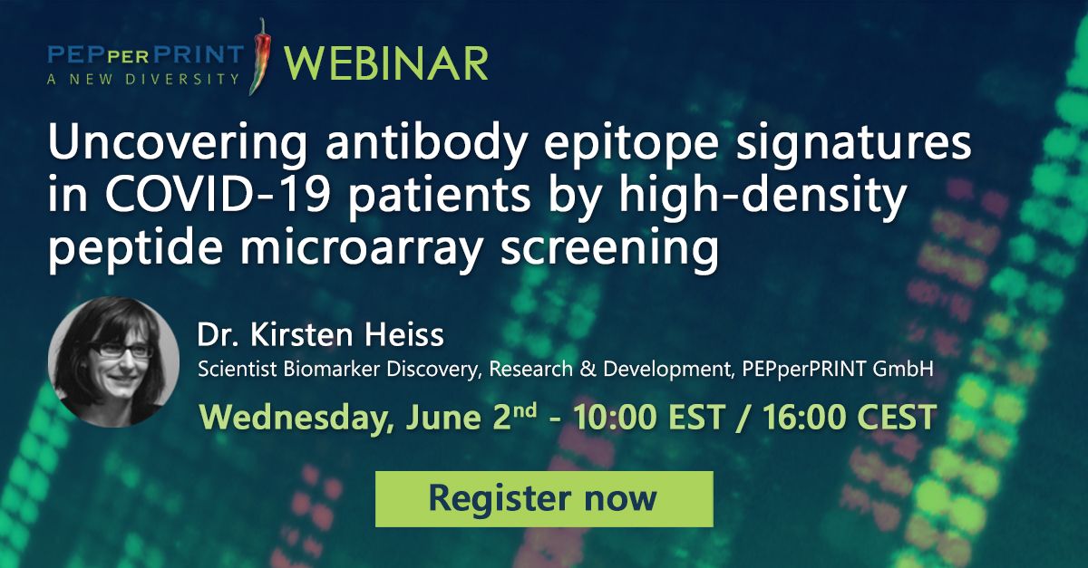 PEPperCHIP's tweet image. Registered for our free webinar yet? Join us next Wednesday 10am EST/4pm CEST to learn about how we analyzed #COVID19 patient sera using #PeptideMicroarrays, &amp;amp; identified potential #epitope signatures with prognostic value for disease outcome. Register: buff.ly/33yqX59