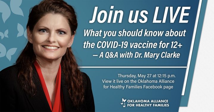 Join OSMA President Dr. Mary Clarke for a discussion on COVID-19 vaccination for pre-teens & teens ages 12 years & older. Tune in on the @okhealthyfam Facebook page Thursday, May 27 at 12:15 p.m. to be part of the conversation. bit.ly/3cc3Y4L #vaxforgood #unitedforgood