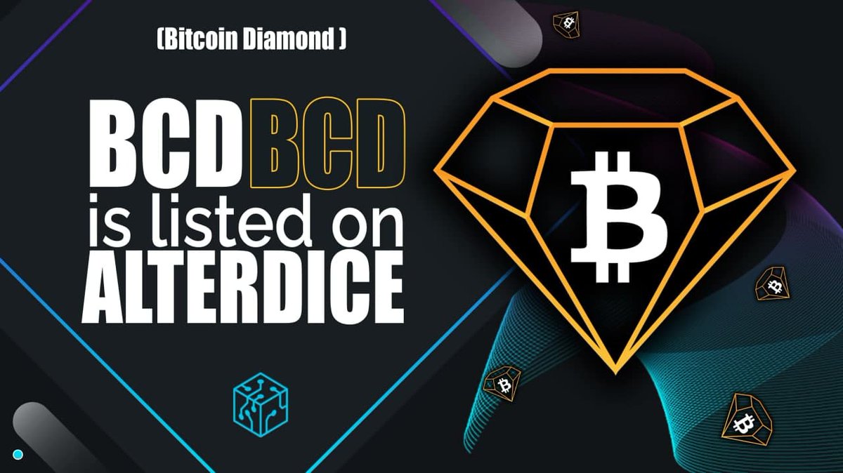 BCD LISTING ON ALTERDICE

Official website: bitcoindiamond.org

Facebook: facebook.com/btdbitcoin/

Twitter: x.com/BitcoinDiamond_

Telegram: t.me/BCDcommunity

Whitepaper: btcd.io/wp-content/upl…

#exchange #alterdice #crypto #listing