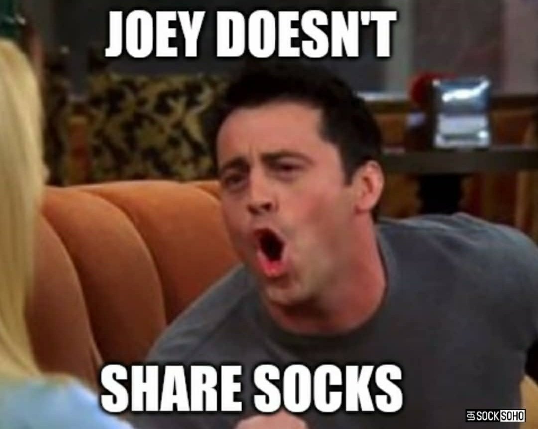 SockSoho on X: Are you watching? 😋🧦 #FRIENDSREUNION #Friends #socks  #joey #meme #funny #SockSoho  / X