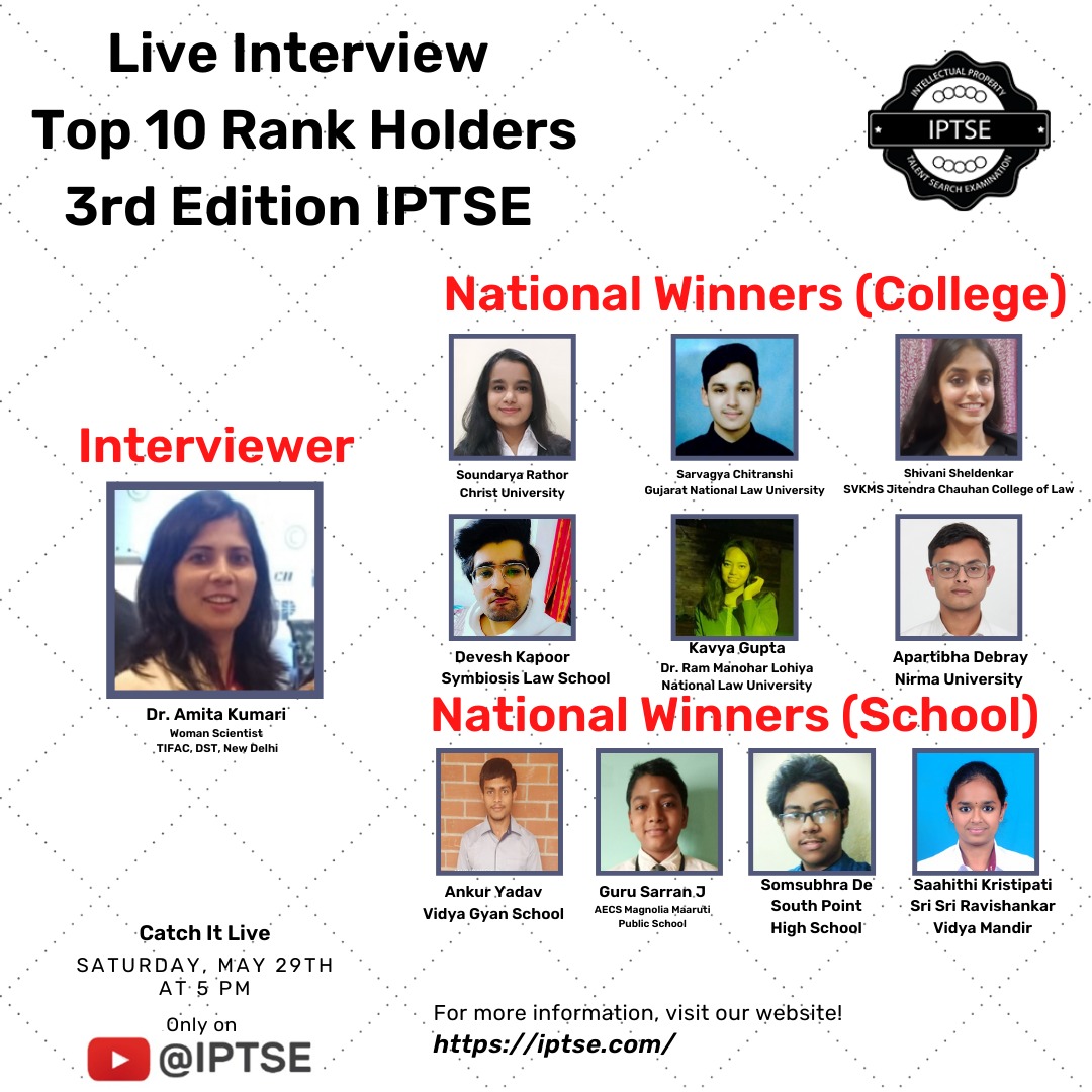 IPTSE_'s tweet photo. Mark your calendars! Dr. Amita Kumari, TIFAC Women Scientist, @IndiaDST will be interviewing the Top 10 Rank Holders of IPTSE 2020, LIVE on 29th May. Tune in to our YouTube channel at 5PM to hear from those who now wield the #IPEdge! Register here: https://t.co/7FMcdNxWgm https://t.co/VwnEZhin1a