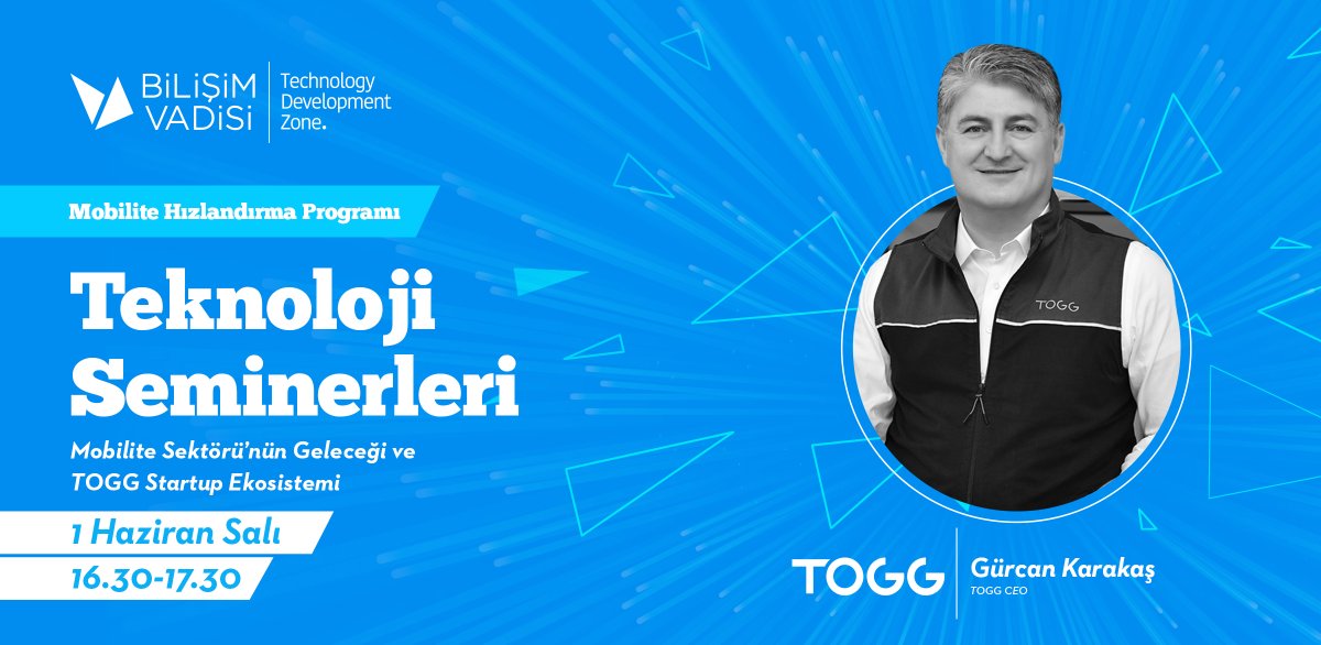 BilisimVadisiTR's tweet photo. Bilişim Vadisi Mobilite Hızlandırma Programı Teknoloji Seminerleri Serisi devam ediyor 🗣️🎙️

Bu yayınımızda @TOGG2022 CEO @mguercankarakas'ı ağırlıyoruz.

Webinar kayıt için 👇🏽
https://t.co/UyH2bQqnmi

#GelecekBurada https://t.co/ayQ4tAPyYv