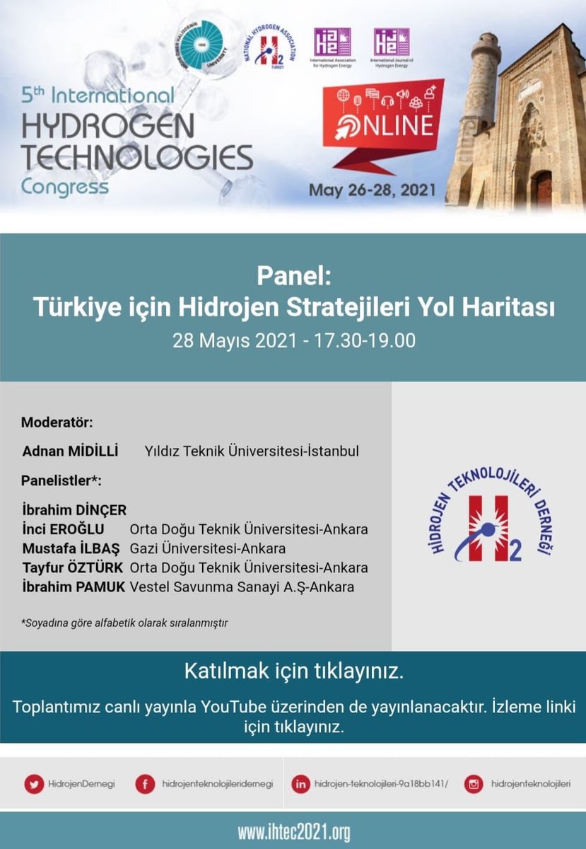 BTimurkutluk's tweet photo. Üniversitemiz ev sahipliğinde düzenlenen Beşinci Uluslararası Hidrojen Teknolojileri Kongresi (IHTEC-2021) kapanış programından hemen sonra Türkiye için Hidrojen Stratejileri Yol Haritası konulu panelimize davetlisiniz.
@NOHUniversitesi 
@VestelSavunma https://t.co/up4zzQ1wMO