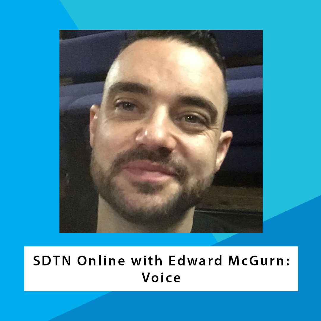 ✨ SDTN Online with Edward McGurn: Voice

Live: 5pm - 6.30pm on 3 Jun 2021. Book your tickets at ow.ly/BznD50Eei2l