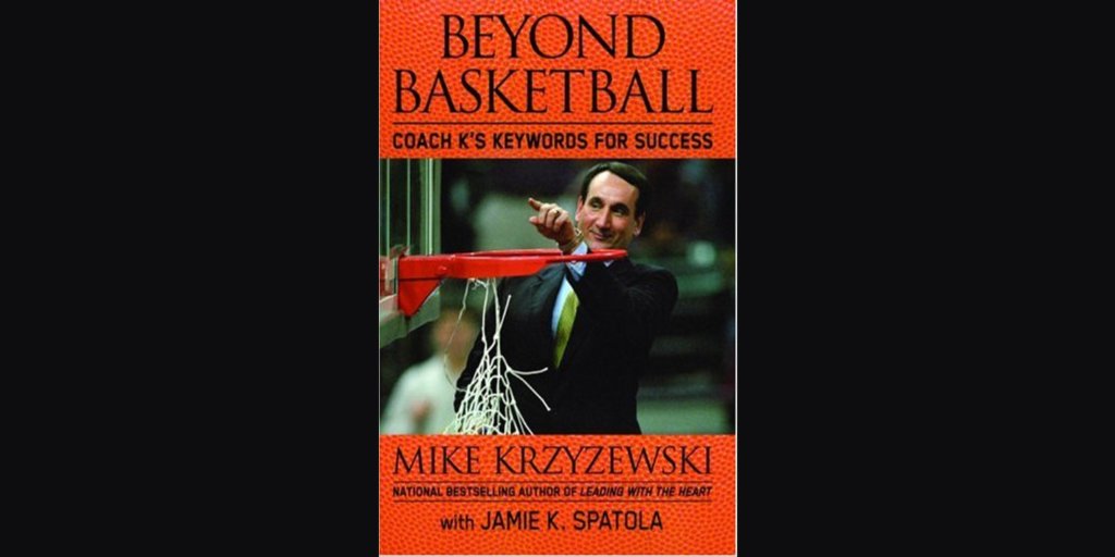 SBLeaders's tweet image. On Monday, we heard from #MikeKrzyzewski (via @DukeFuqua) about how to build strong teams (sbne.ws/r/H64T). Krzyzewski has written several books, including &quot;Beyond Basketball: Coach K&apos;s Keywords for Success.&quot; Is a book helping you be more successful today? #FridayReads