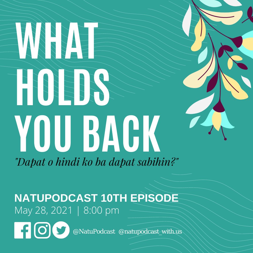 NatuPodcast's tweet photo. Madalas, kapag kilala na tayo ng mga kaibigan o kapamilya natin, hindi pa rin tayo nakasisigurado kung alam nila ang mga panahon na malungkot tayo at hindi mo kayang sabihin, ano kaya ang dahilan mo? Join us tomorrow for another episode
#NATUPODCASTWithUs
#Ep10WhatHoldsYouBack https://t.co/DMP2W6wMsR