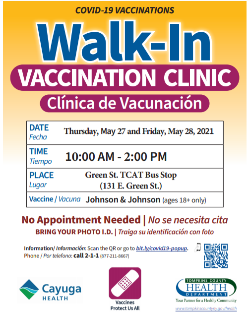 TCWholeHealth's tweet photo. WALK-UP Johnson &amp; Johnson COVID-19 Vaccine Clinic today (5/27) and tomorrow (5/28) from 10am - 2pm at the @TCATrides Green Street Bus Stop (131 E. Green Street). Ages 18+, no appointment needed.

#VaccinateTompkins
#COVID19 #twithaca https://t.co/2LYsWKEM0I