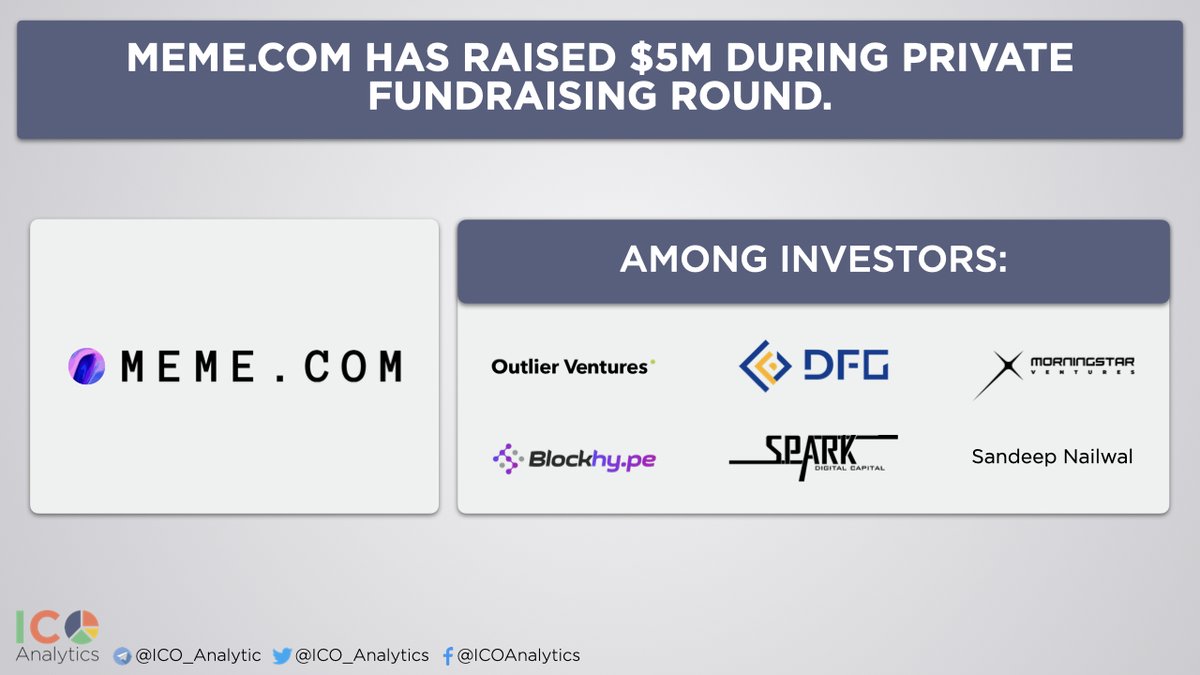 ICO_Analytics's tweet photo. MemeCom has raised $5M during private fundraising round. @OVioHQ, @DFG_OfficiaI, @Morningstar_vc, Blockhype, @capital_spark are among investors. @MemeExplorers sets out to unite meme markets and trends with “memetic tokens,” NFTs and digital art.
https://t.co/sOaBOmrNJq https://t.co/M3wz84ScmL