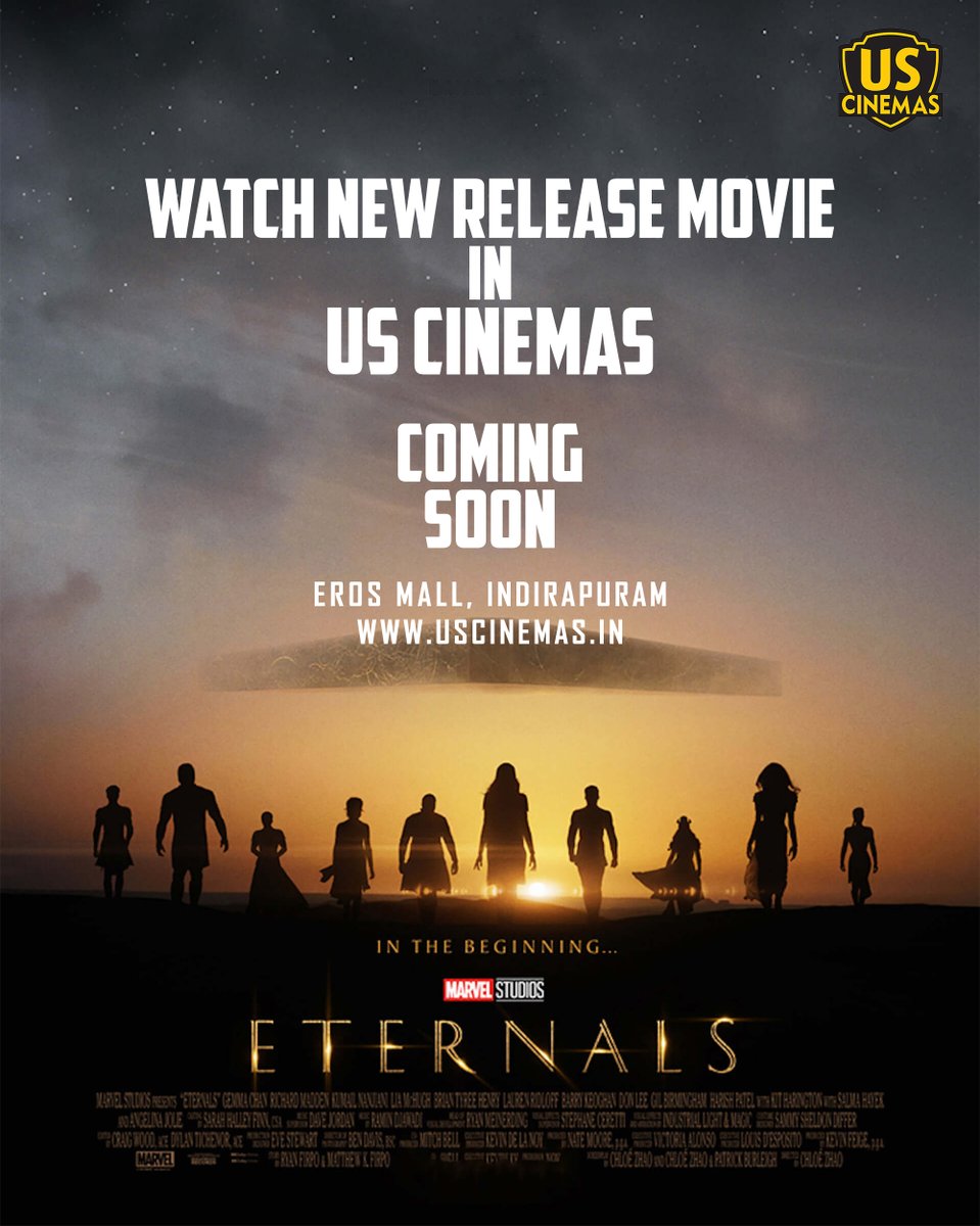 us_cinemas's tweet photo. ! 𝐄𝐓𝐄𝐑𝐍𝐀𝐋𝐒 - 𝐢𝐧 𝐭𝐡𝐞 𝐛𝐞𝐠𝐢𝐧𝐧𝐢𝐧𝐠 !
𝓒𝓸𝓶𝓲𝓷𝓰 𝓢𝓸𝓸𝓷
.
.
.
.
#uscinema #hollywood #hollywoodstudios #hollywoodmovies #follow #watch #marveldcforever #marvel  #movies2021 #movies #india #delhincr #mcufans #marvelfans #Marvelous  #MarvelStudios 
#eternals https://t.co/JXamrzF7Nt