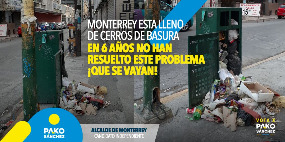 PakoSanchez_Mty's tweet photo. Si te faltaban más razones para sacar a los partidos del gobierno, aquí hay una bastante grave: en seis años, lo 2 que han hecho es llenar la ciudad, pero de basura. 
Este problema está presente en muchas partes de Monterrey y cada día crece. No podemos seguir así. https://t.co/8FRsWJNkK5
