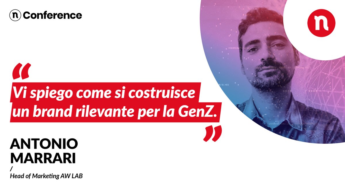 ⭐️Antonio, Head of Marketing <a href="/AW_LAB/">AW_LAB</a>
 in diretta a #NConf21, in collaborazione con i main partner <a href="/TIM_Official/">TIM Official</a>, <a href="/AW_LAB/">AW_LAB</a> e <a href="/BancaSella/">Banca Sella</a>, ci spiega come costruire un brand rilevante per la GenZ.

L’evento è on air: non perdere altro tempo, ultimi ticket disponibili!