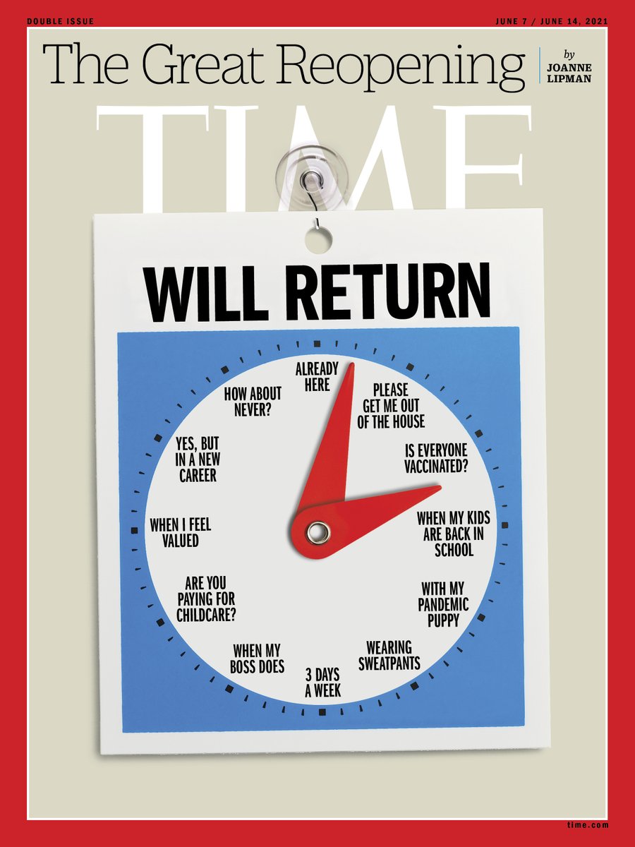 This week's @TIME cover on The Great Reopening by @joannelipman highlights the many ways employees will be returning to a reinvented workplace. I'm probably 6pm. You?
Read the cover story at https://t.co/Qv3WUBctDt https://t.co/ZqPgJJohjs