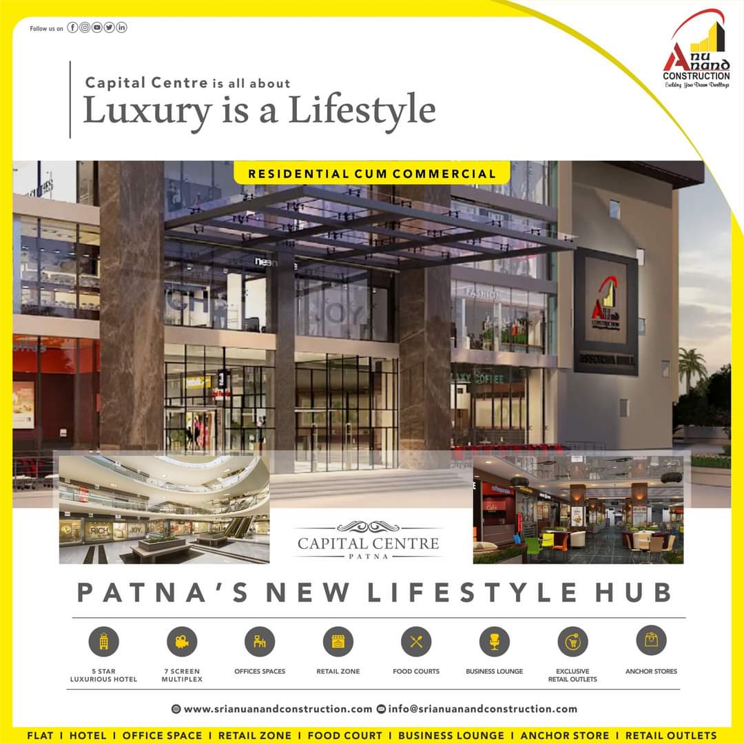 AnuanandPvt's tweet photo. Capital Center is all about Luxury is a Lifestyle. Residential Cum Commercial. Patna's New Lifestyle Hub.
.
.
#AssortiaMall #5StarHotel #Multiplex #RetailZone #FoodCourt #AnchorStore #BusinessLounge #ExclusiveRetailOutlets #ClubHouse #swimmingpool #Pathway #gym #Property https://t.co/S1YjqMoV6A