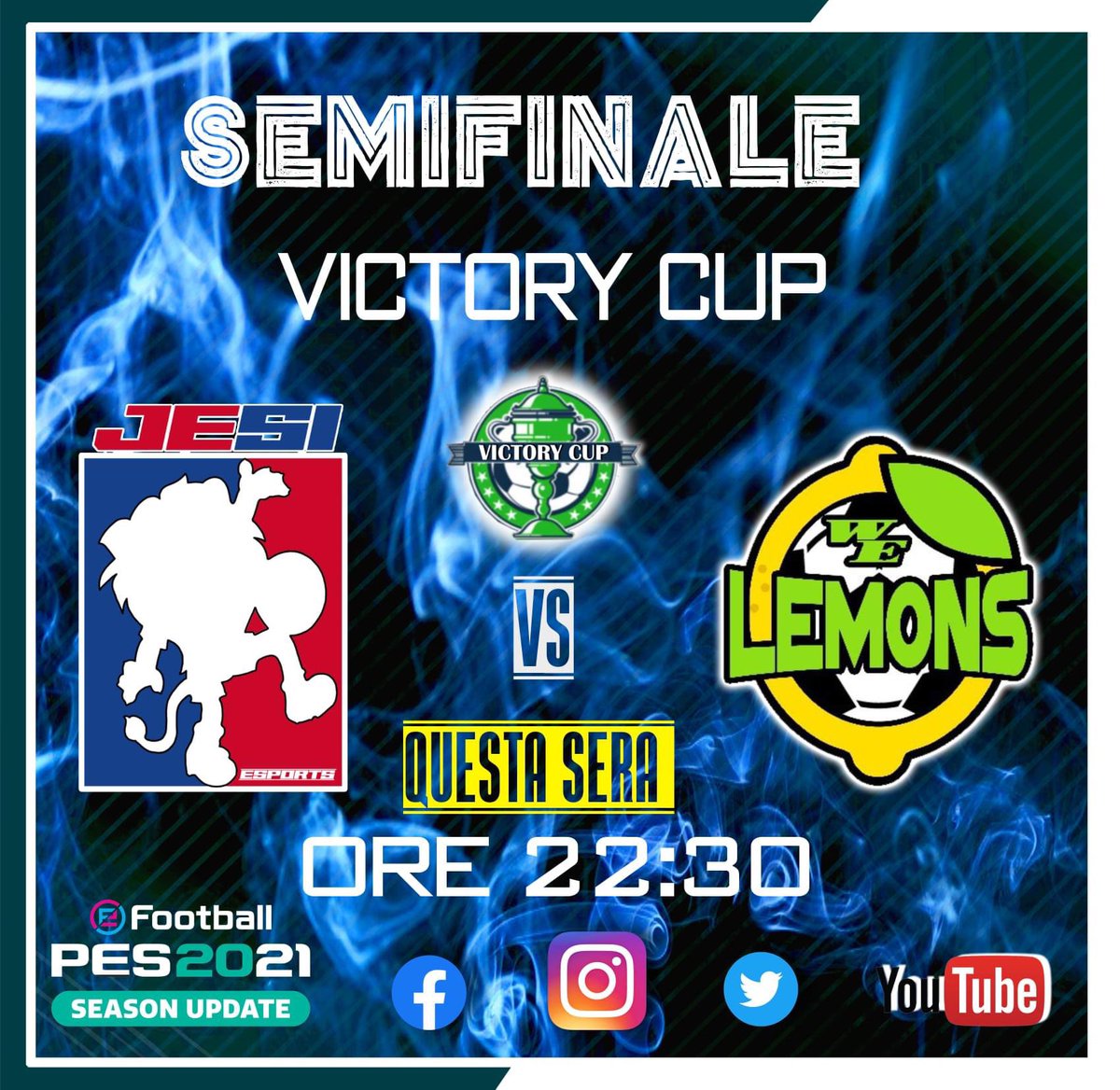 📆 MATCHDAY⚽️💪🦁

🏆Victory Cup (SEMIFINALE)
🆚 WE Lemons
🕥22:30 CET
🎥 Live on “Jesi Esports TV Channel”
youtube.com/channel/UCeJ98…

 #OfficialPES #playstation
#eSports #proclub #10vs10