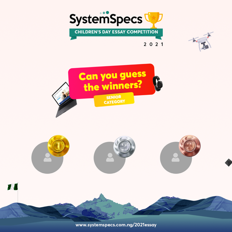 SystemSpecsNig's tweet photo. Okay! It’s really a wild guess and we know this, but try 😃😃

Who do you think the winners for the Junior and Senior Categories will be?

Let the comments start flowing in...

#SystemSpecs #ChildrensDay #EssayCompetition https://t.co/eQpcms2Bfv