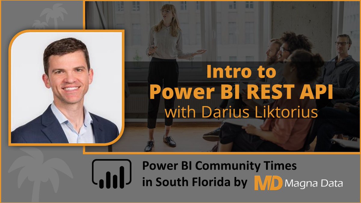 magnadatainc's tweet photo. Join us Today 5 PM EDT - Online! "Intro to Power BI REST API" by @DLiktorius
RSVP here>> https://t.co/sWDYuqS906

#PowerBI #PowerBIRestAPI #Powershell #DataAnalytics #PowerBITimes https://t.co/7C7ycHcGbx