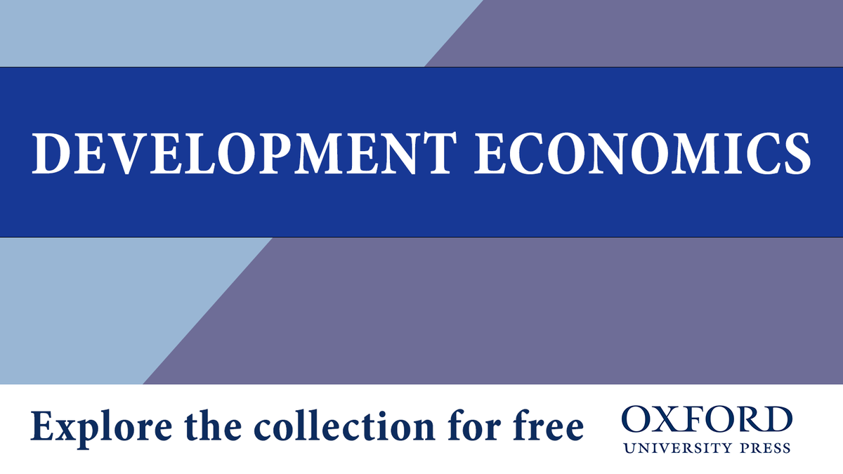 Interested in #DevelopmentEconomics? Explore a new hub of freely available resources from OUP Economics. @OUPAcademic bit.ly/3bCPjiw