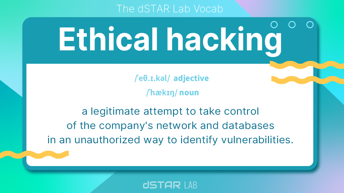 dSTARLab's tweet image. #dSTARLabVocab is back! 
Learn who&apos;s an ethical hacker with our new episode. 👇🏻
⠀
#stalkerware #spyware #ransomware #phishing #farming #security #pii #ransom #vocabulary #english #learnenglish #grammar #ielts #englishtips #techvocabulary #dstarlabvocab #vocab #tech #technology