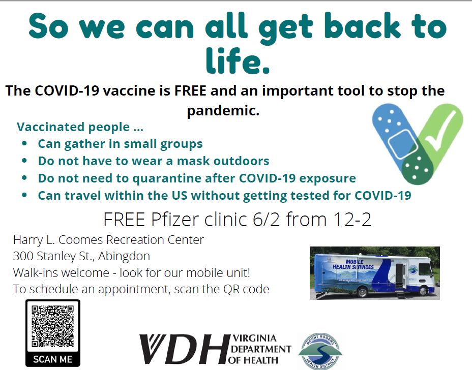 The Virginia Department of Health will be offering a mobile clinic at the Coomes Center on 6/2 from 12-2pm. Please refer to the attached flyer for more specific information.