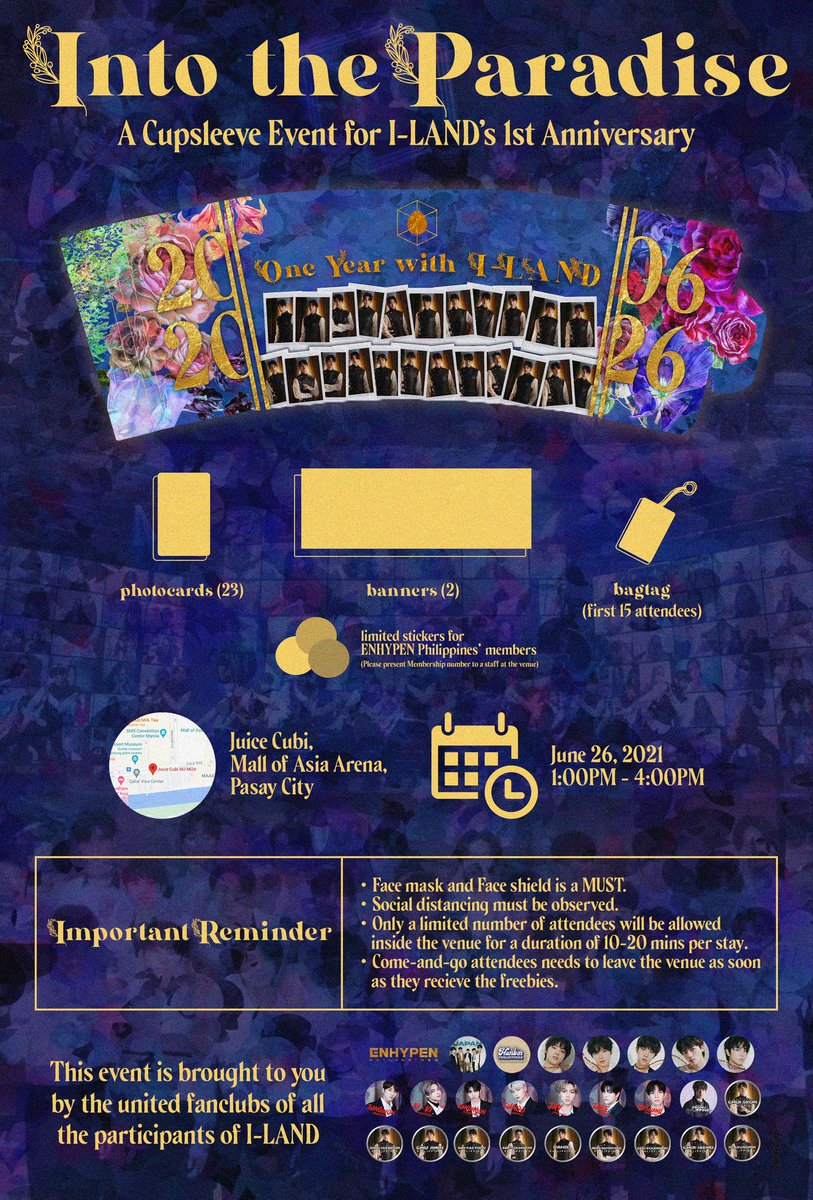TAKIPHL's tweet photo. [EVENT]

Eggies! Let’s get together again as we celebrate I-LAND’s 1st Anniversary.

INTO THE PARADISE: A Cupsleeve Event for I-LAND’s 1st Anniversary

[OFFLINE EVENT]
Where: Juice Cubi, Mall Of Asia 
When: June 26, 2021; Sunday (1PM - 4PM) https://t.co/Hh49b9M3Ek