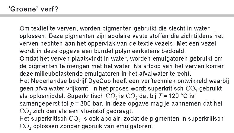 En dan ben je ineens de 1e vraag van het VWO eindexamen Scheikunde. 

www2.cito.nl/vo/ex2021/VW-1…

#dyewaterfree #dyecoo #waterisfordrinking #dyeing #green #greentech #sustainability #apparel #textiles #textileindustry #garments #circularfashion #fashionindustry #fashiondesign