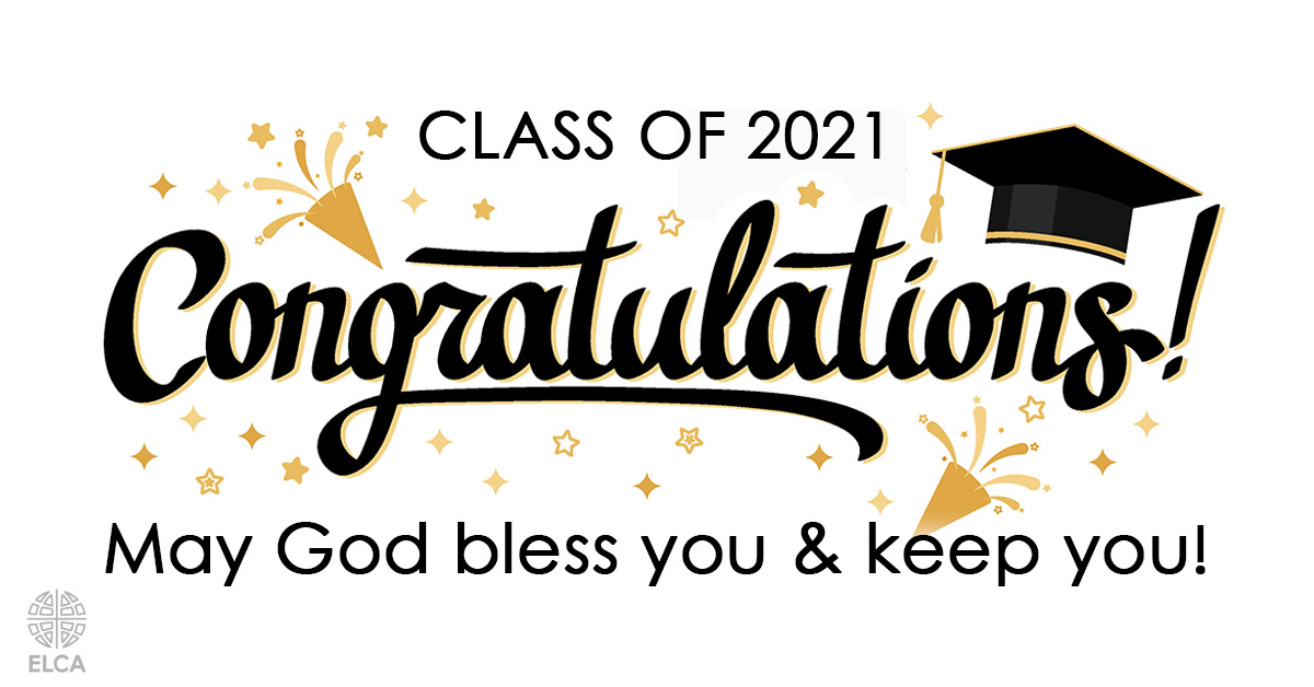 Let’s show some appreciation for our 2021 graduates, their teachers and all who have supported them! Congratulations, Class of 2021! 🎓🎉 God is with you on your journey, whatever your future may bring. ❤️