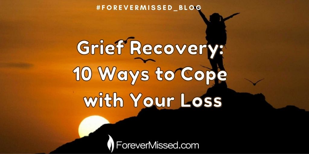 #Grief Recovery: 10 Ways to Cope with Your Loss
♡
These ten strategies will help you to cope with your grief in healthy ways that allow you to continue moving forward in your life.
bit.ly/3igFTNG
#forevermissedmemorials #forevermissed #onlinememorial #griefandme