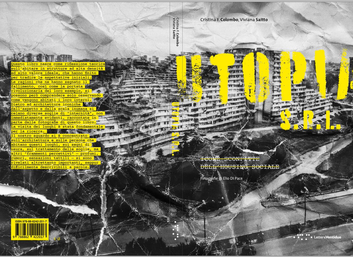Arch_CFC's tweet photo. Cristina F. Colombo, Viviana Saitto
"Utopia s.r.l. Icone sconfitte dell'housing sociale"
Foto di Elio di Pace
Con un contributo di Luca Basso Peressut 
Ed. LetteraVentidue, 2018
#socialhousing #megablocks #Brutalism #letteraventidue https://t.co/vteNqdAC1W