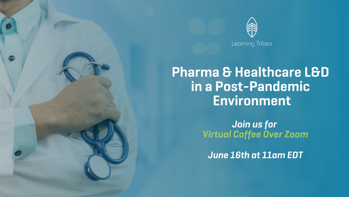 LearningTribesU's tweet image. Thinking about how to prepare your L&amp;amp;D ecosystem for a post-pandemic environment?  
Join us for a virtual coffee and enjoy an interactive conversation with our learning experts about real-world ideas from the Pharmaceutical industry. 
Register now: bit.ly/3g4TdC2
#pharma