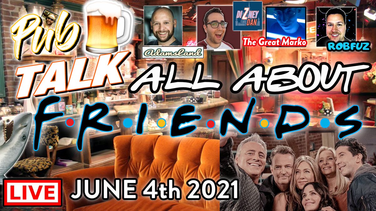 Friday June 4th - 4pm est - @PubTalk 56 - All About FRIENDS - The Reunion &amp; All Our Favorite Episodes youtu.be/w9cpZHCG20c via <a href="/robfuz/">RobFuz</a> <a href="/DizneyDan/">DizneyDan</a> <a href="/ThisIsAdamsLand/">AdamsLand</a> <a href="/Great_Marko/">Mark Harrington</a>