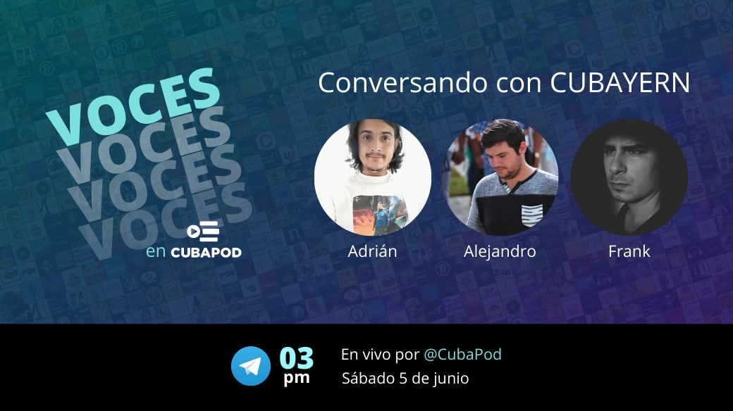 CubaPod's tweet photo. El pasado 5 de mayo #DíaDelPodcastingCubano lanzamos nuestro propio pódcast, el cual nombramos "Voces en CubaPod".

Y ya este próximo sábado 5 de junio a las 3 de la tarde, estaremos en vivo por Telegram, con los protagonistas de @CUBAYERNpodcast. 😎 https://t.co/SxnQtbemJ4