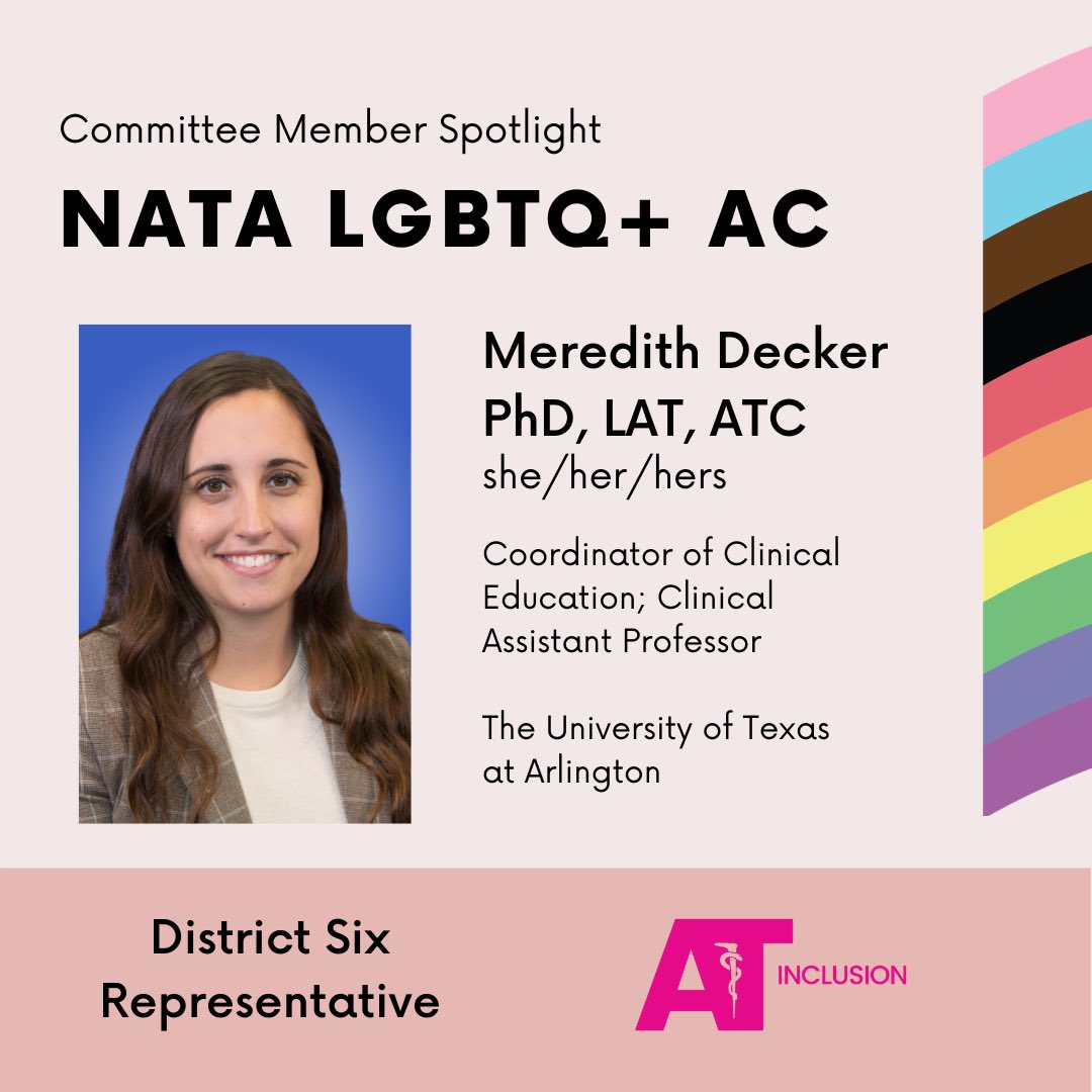 LGBTQNATA's tweet image. Meredith Decker, PhD, LAT, ATC is our District 6 Representative. Meredith earned her BS from California University of Pennsylvania, MS from Kent State University and PhD from The University of Texas at Arlington.
